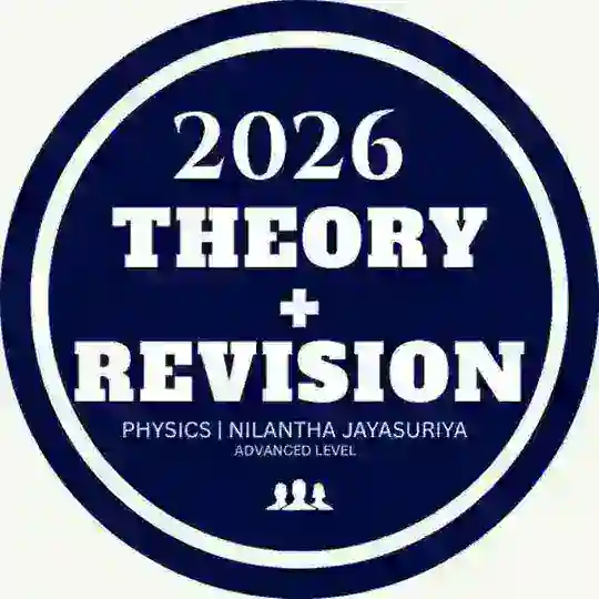 2026 THEORY+REVISION - PHYSICS | NILANTHA JAYASURIYA