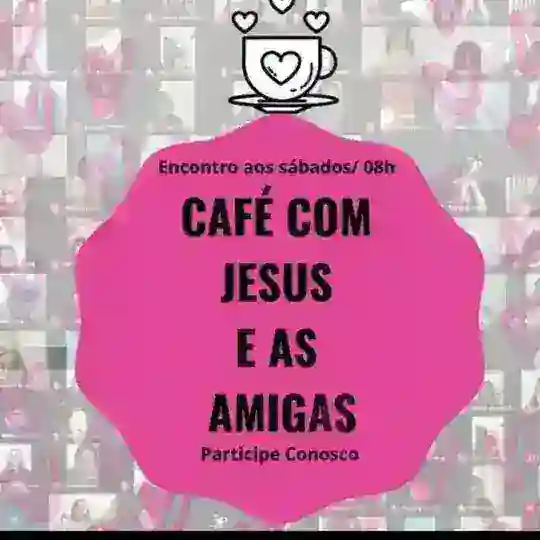 Café com Jesus e as amigas