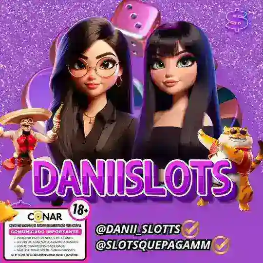 DANII 🎰 LANÇAMENTOS E BÔNUS