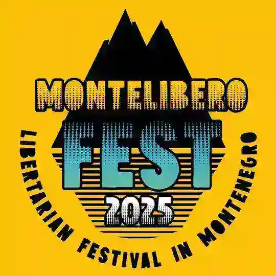 Montenegro Libertarian Festival 2025
